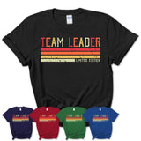 Vintage Team Leader Limited Edition Job Shirt, Coworker Birthday Gift Idea