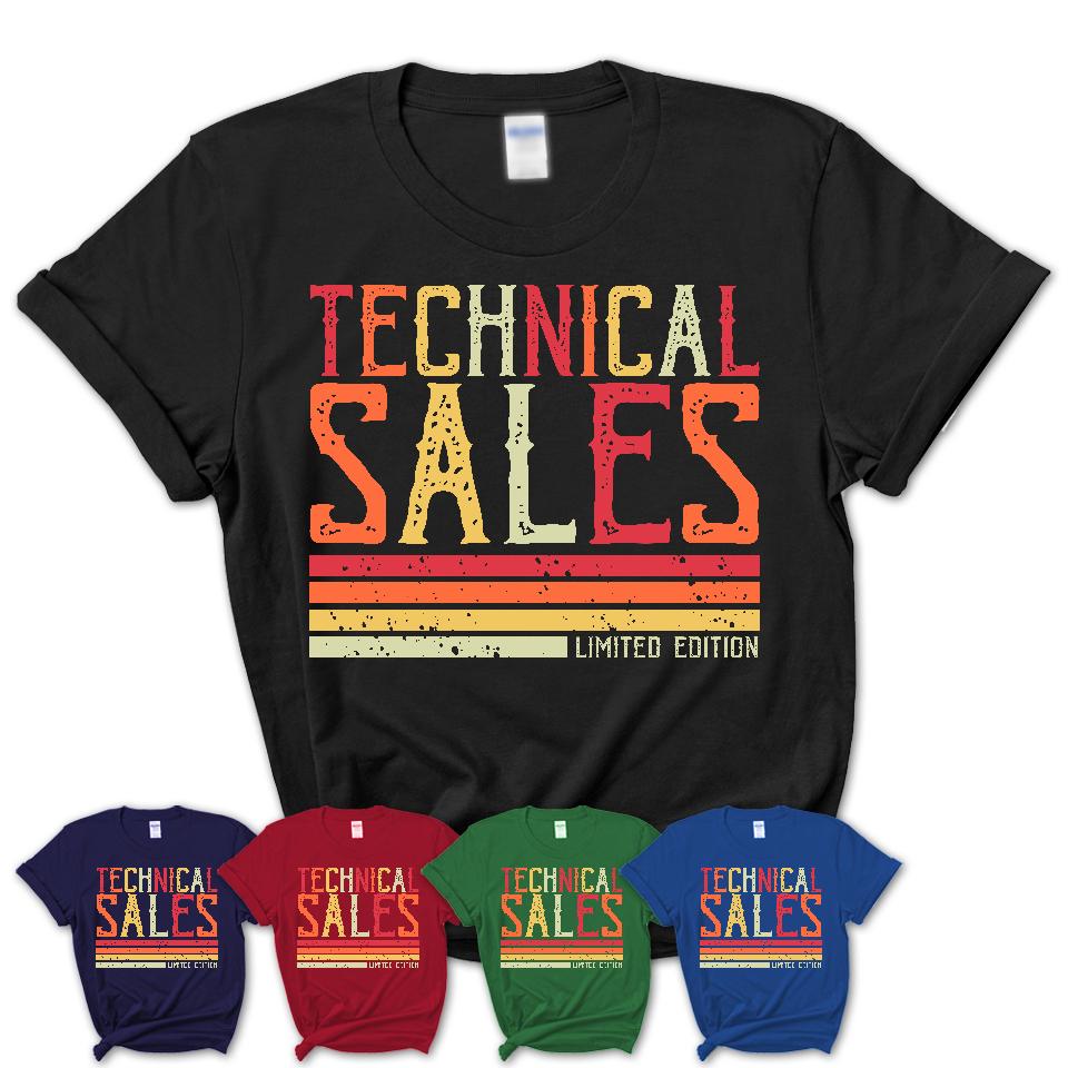 Vintage Technical Sales Limited Edition Job Shirt, Coworker Birthday Gift Idea