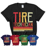 Vintage Tire Technician Limited Edition Job Shirt, Coworker Birthday Gift Idea