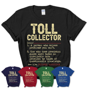Vintage Toll Collector Definition Shirt, Funny Coworker Gift Idea for Toll Collector, New Job Gift