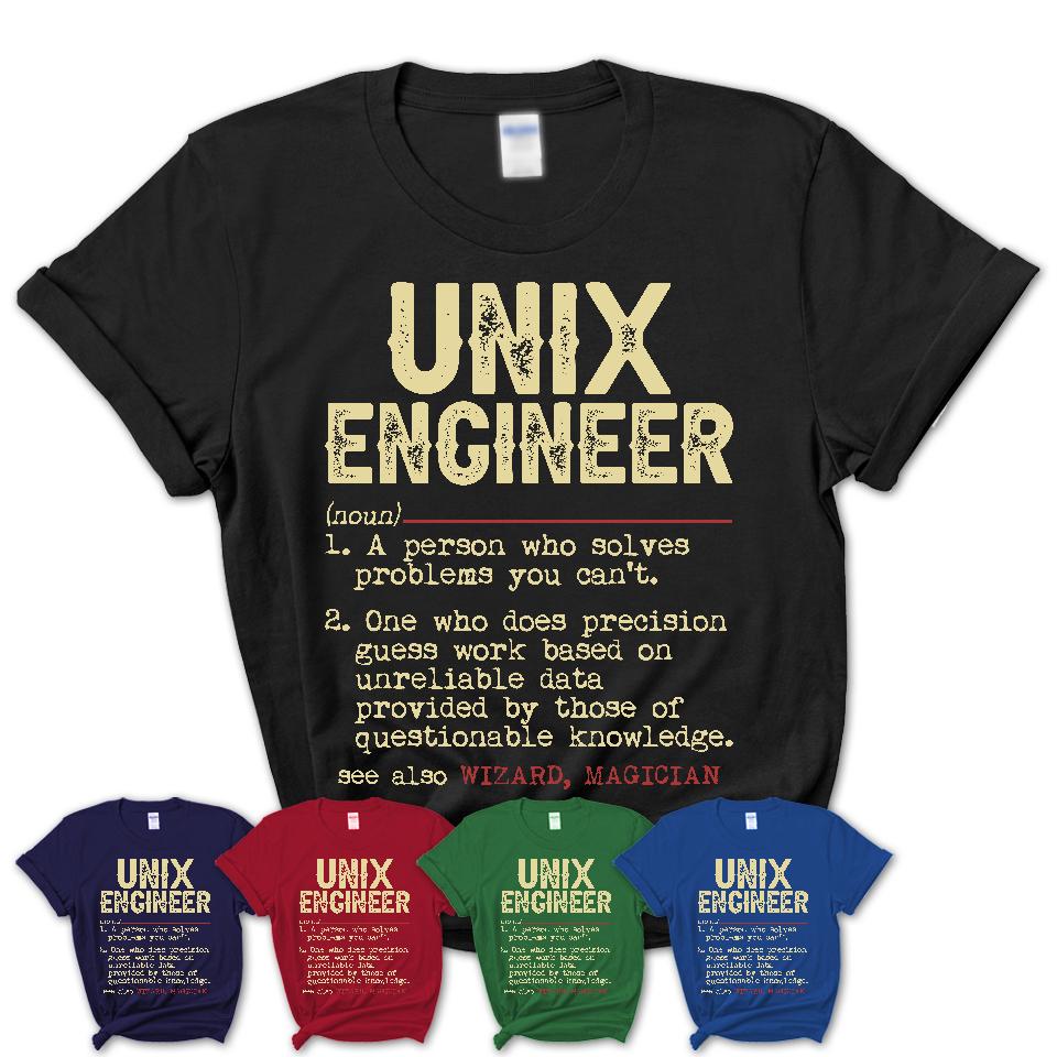 Vintage Unix Engineer Definition Shirt, Funny Coworker Gift Idea for Unix Engineer, New Job Gift