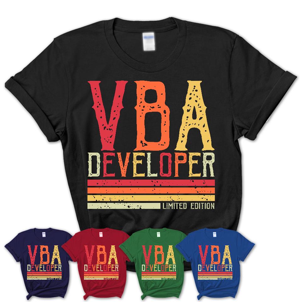 Vintage Vba Developer Limited Edition Job Shirt, Coworker Birthday Gift Idea
