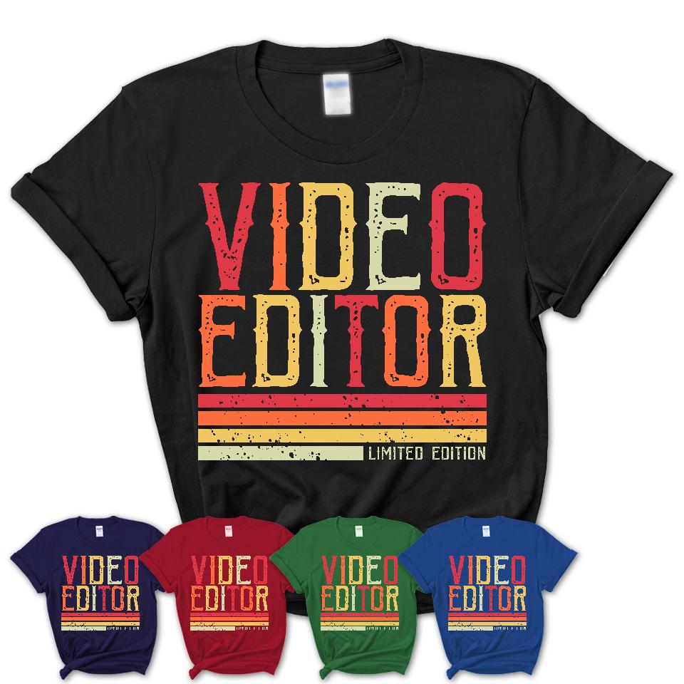 Vintage Video Editor Limited Edition Job Shirt, Coworker Birthday Gift Idea