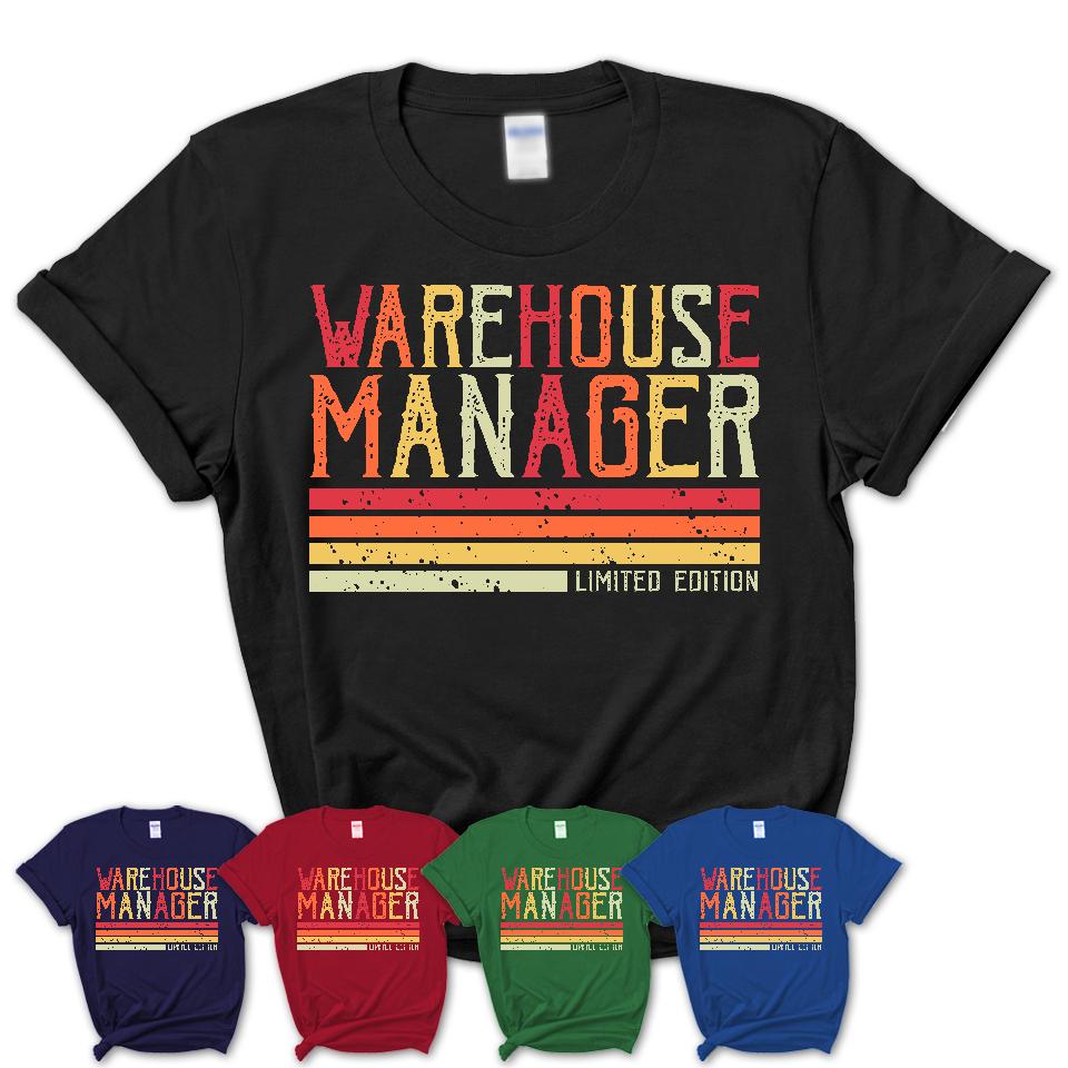 Vintage Warehouse Manager Limited Edition Job Shirt, Coworker Birthday Gift Idea