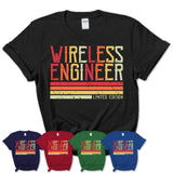Vintage Wireless Engineer Limited Edition Job Shirt, Coworker Birthday Gift Idea