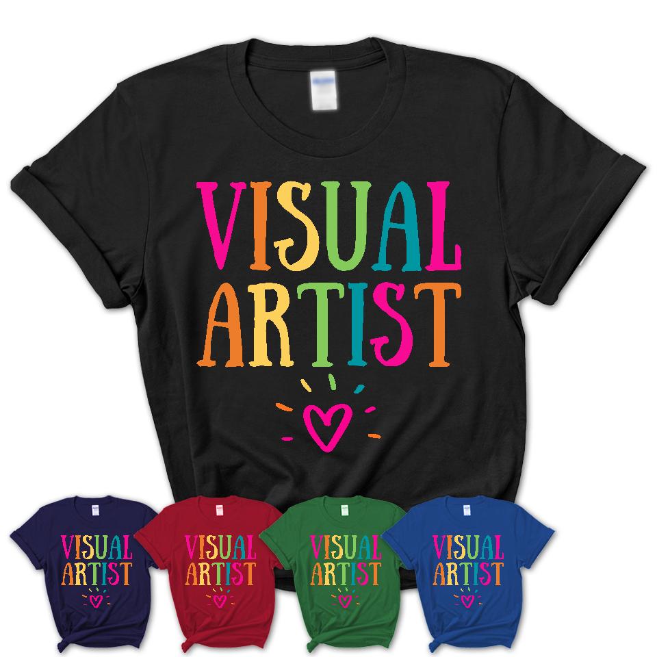 Visual Artist Rainbow Lettering Heart Shirt, Employee Appreciation Gifts