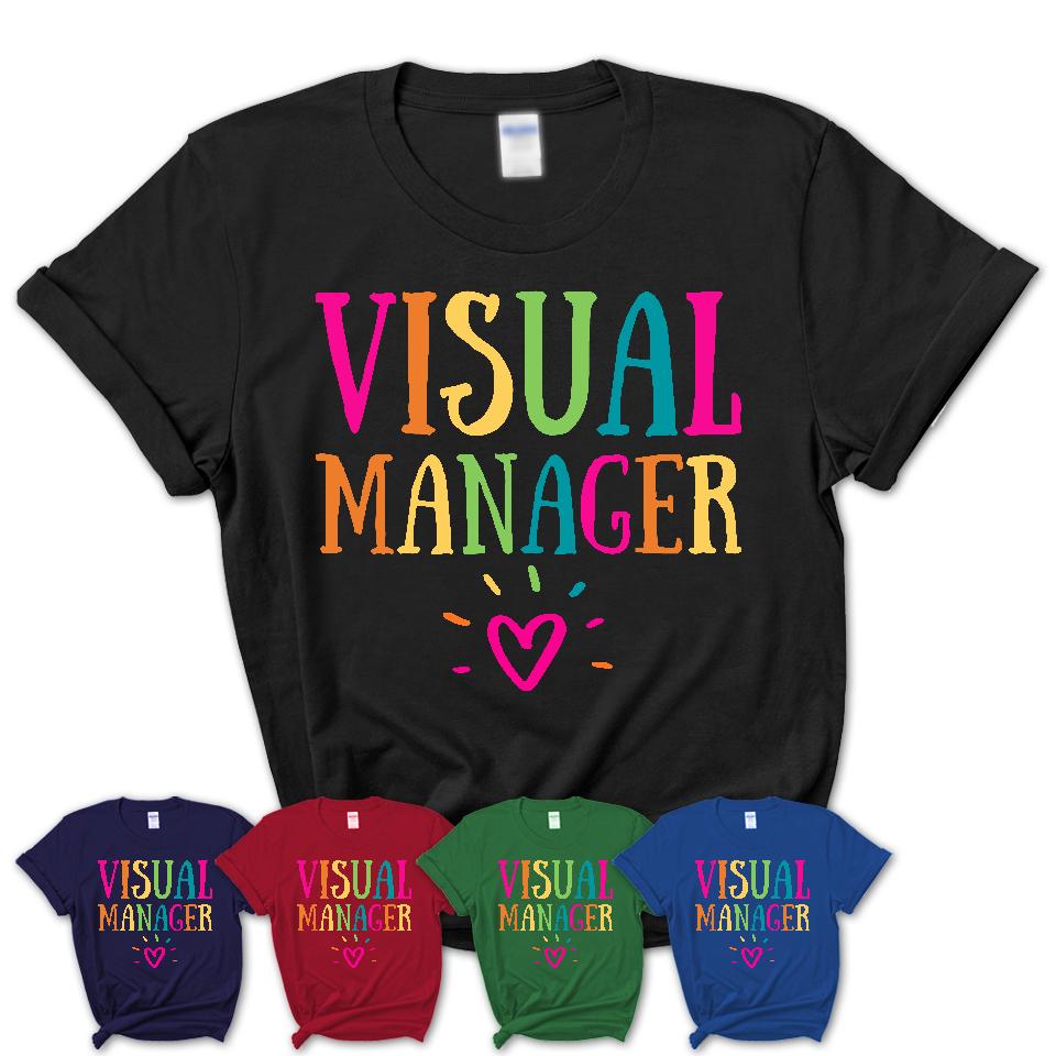 Visual Manager Rainbow Lettering Heart Shirt, Employee Appreciation Gifts