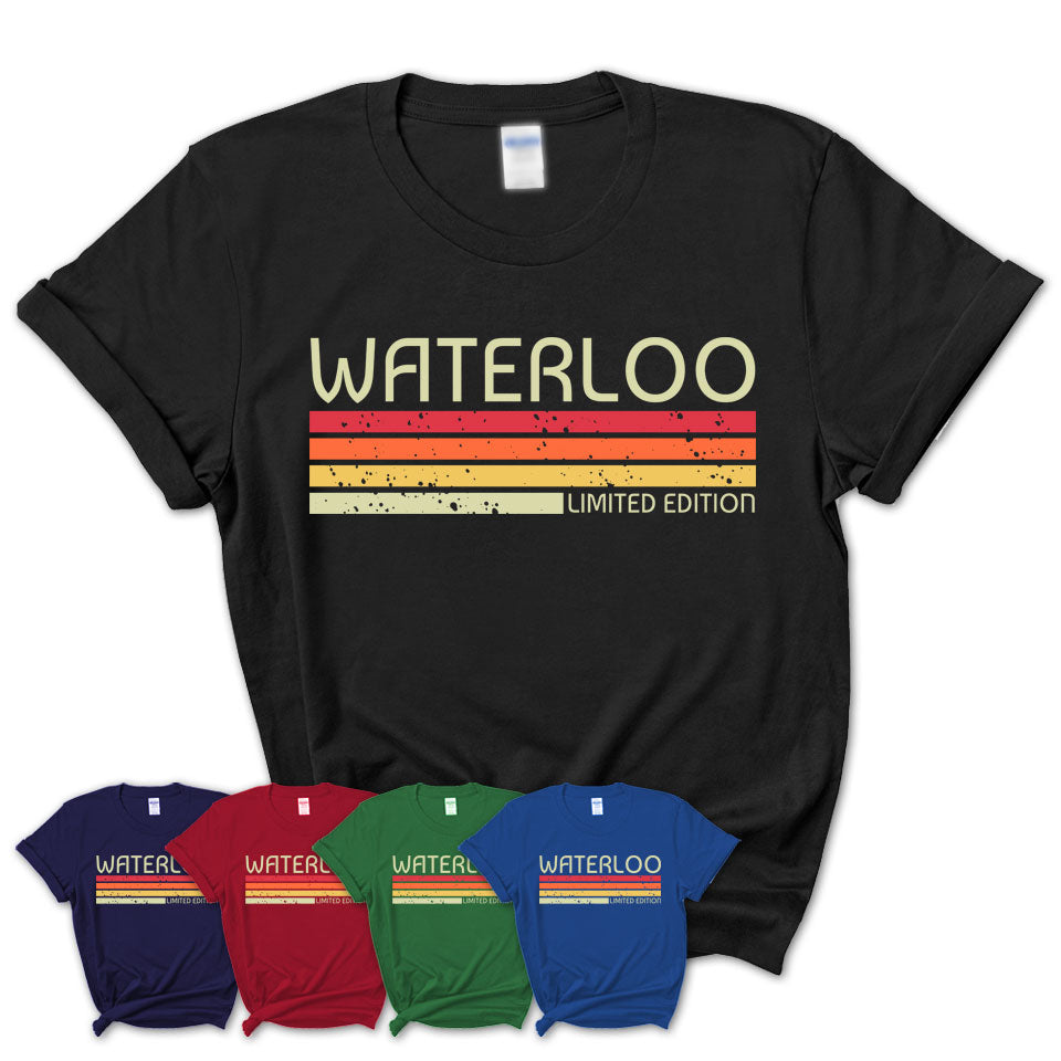 Waterloo Gift Custom Name Retro Vintage Birthday T Shirt Shedarts