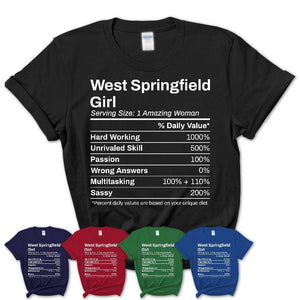 West Springfield Girl Massachusetts Nutrition Facts Proud Vintage Sport Born Living City Home Roots USA Gift Women T-Shirt