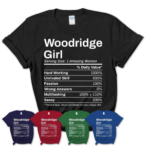 Woodridge Girl Illinois Nutrition Facts Proud Vintage Sport Born Living City Home Roots USA Gift Women T-Shirt