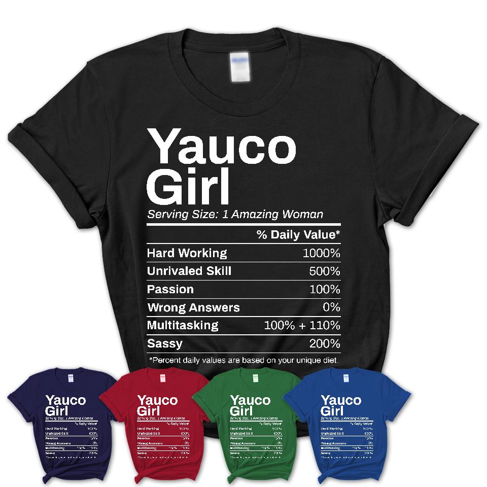 Yauco Girl Puerto Rico Nutrition Facts Proud Vintage Sport Born Living City Home Roots USA Gift Women T-Shirt