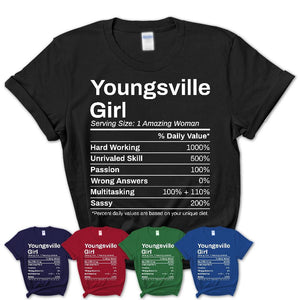 Youngsville Girl Louisiana Nutrition Facts Proud Vintage Sport Born Living City Home Roots USA Gift Women T-Shirt