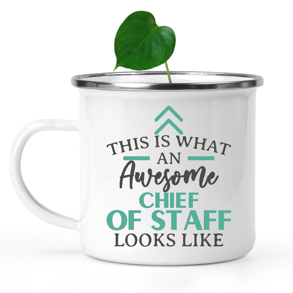 camping-mug-Funny-Chief-Of-Staff-Mug-This-Is-What-An-Awesome-Chief-Of-Staff-Looks-Like-600488