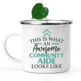 camping-mug-Funny-Community-Aide-Mug-This-Is-What-An-Awesome-Community-Aide-Looks-Like-600616