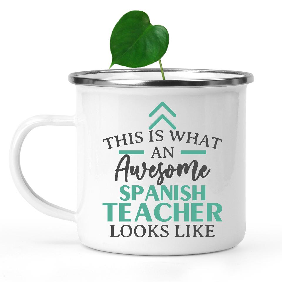 camping-mug-Funny-Spanish-Teacher-Mug-This-Is-What-An-Awesome-Spanish-Teacher-Looks-Like-902885