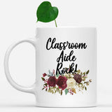 white-mug-Classroom-Aide-Rock-Floral-Flowers-Mug,-Unique-Office-Gifts-for-Coworkers-000530