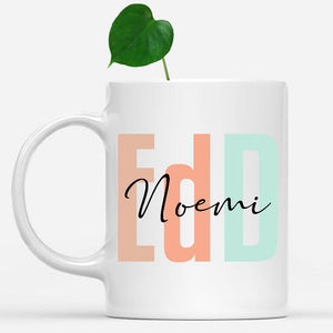 white-mug-EdD-Mug,-EdD-Graduation-Gift,-Doctor-of-Education-Coffee-Cup,-Custom-Name-Mug,-Personalized-Gifts-100062