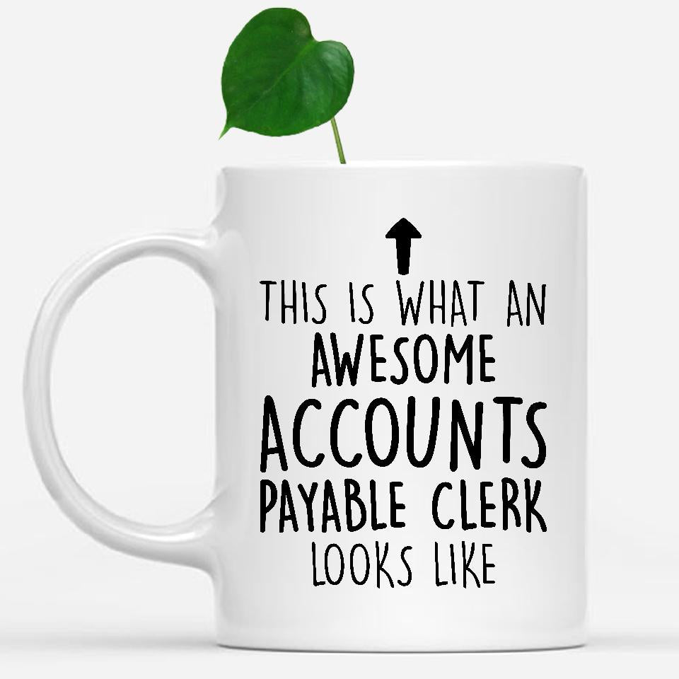 white-mug-Funny-Accounts-Payable-Clerk-Mug,-Going-Away-Gifts,-Birthday-Gift-For-Coworkers-500019