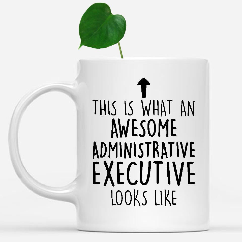 white-mug-Funny-Administrative-Executive-Mug,-Going-Away-Gifts,-Birthday-Gift-For-Coworkers-800069