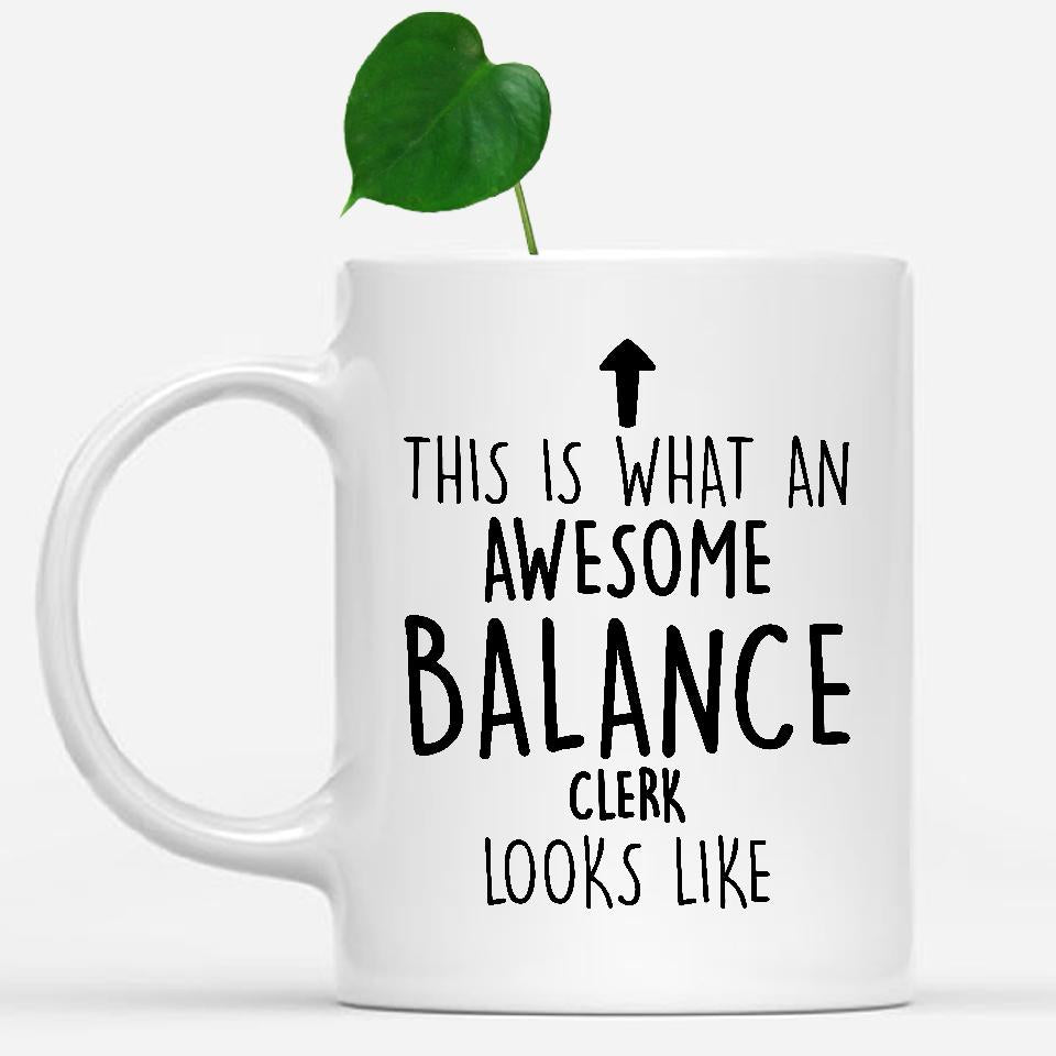white-mug-Funny-Balance-Clerk-Mug,-Going-Away-Gifts,-Birthday-Gift-For-Coworkers-500213