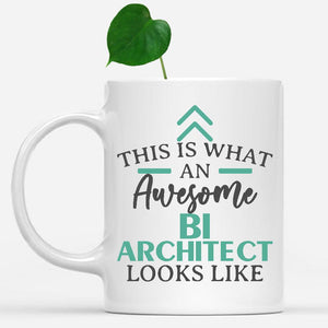 white-mug-Funny-Bi-Architect-Mug-This-Is-What-An-Awesome-Bi-Architect-Looks-Like-900307