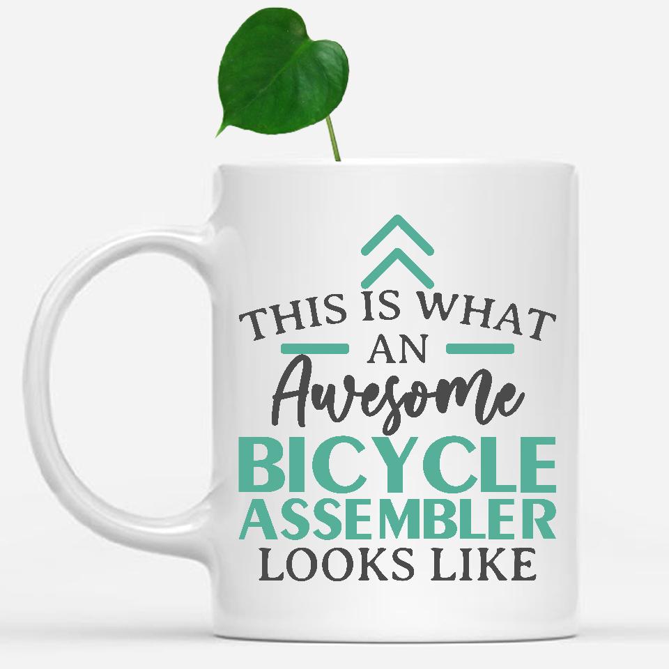 white-mug-Funny-Bicycle-Assembler-Mug-This-Is-What-An-Awesome-Bicycle-Assembler-Looks-Like-600252