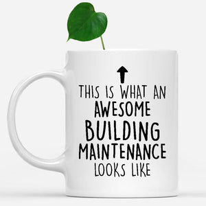 white-mug-Funny-Building-Maintenance-Mug,-Going-Away-Gifts,-Birthday-Gift-For-Coworkers-800373
