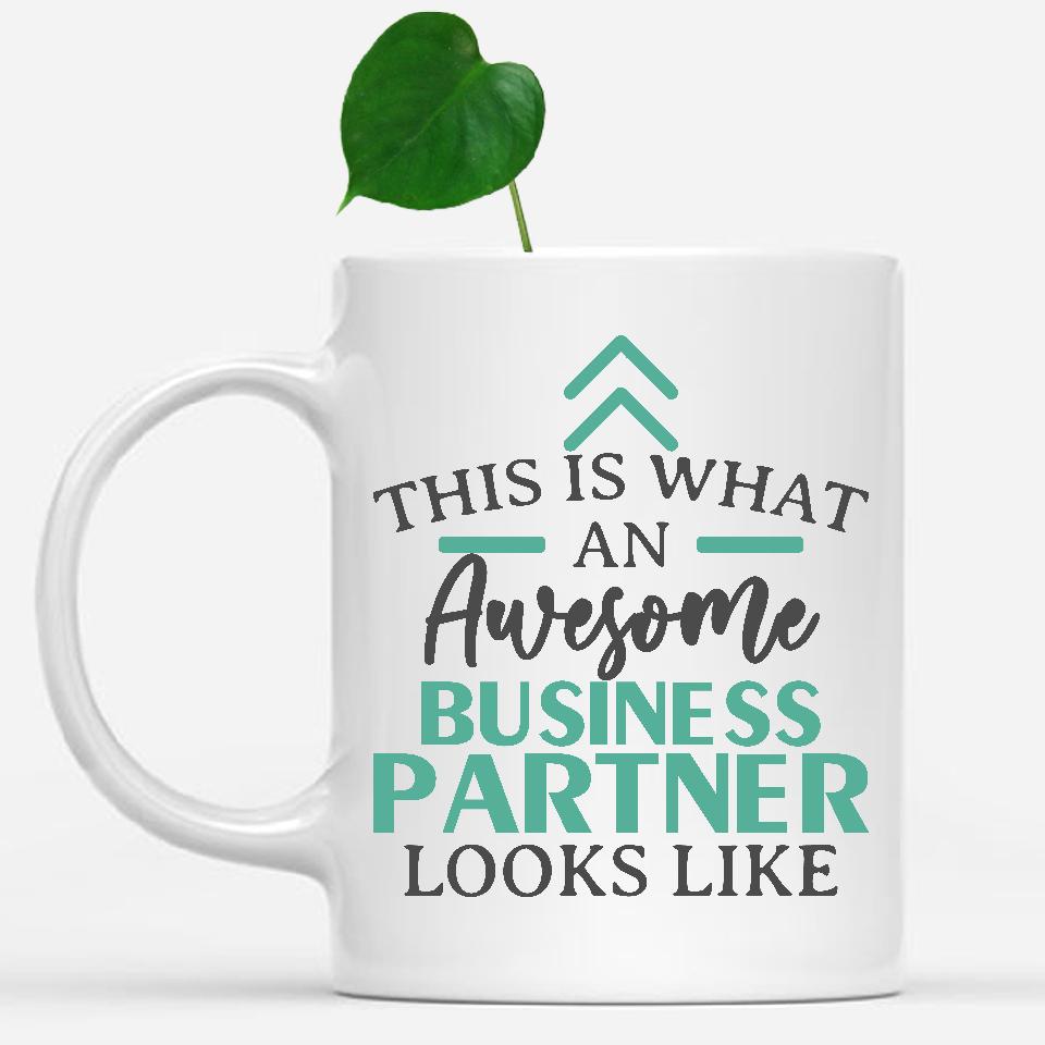 white-mug-Funny-Business-Partner-Mug-This-Is-What-An-Awesome-Business-Partner-Looks-Like-900397