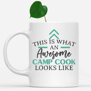 white-mug-Funny-Camp-Cook-Mug-This-Is-What-An-Awesome-Camp-Cook-Looks-Like-600378