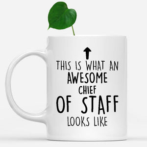 white-mug-Funny-Chief-Of-Staff-Mug,-Going-Away-Gifts,-Birthday-Gift-For-Coworkers-500488