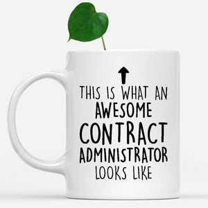 white-mug-Funny-Contract-Administrator-Mug,-Going-Away-Gifts,-Birthday-Gift-For-Coworkers-800671