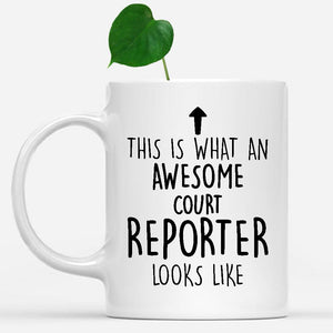 white-mug-Funny-Court-Reporter-Mug,-Going-Away-Gifts,-Birthday-Gift-For-Coworkers-800712