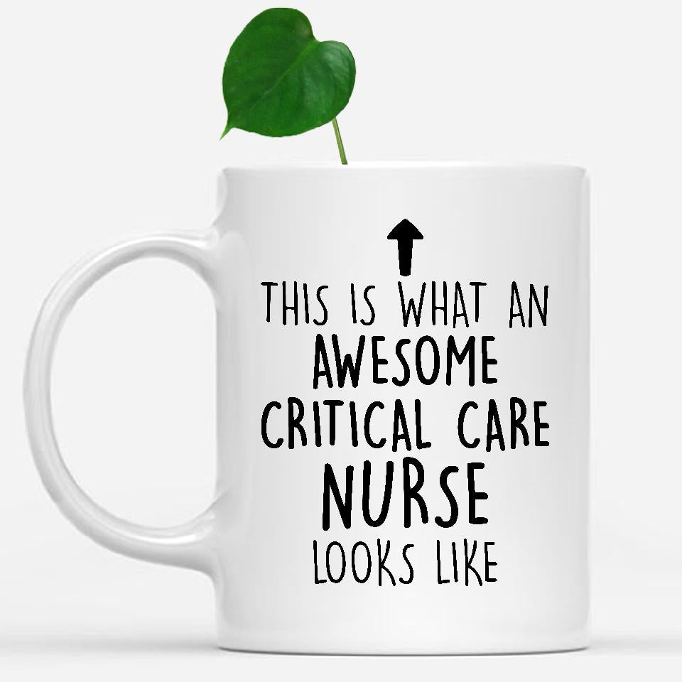 white-mug-Funny-Critical-Care-Nurse-Mug,-Going-Away-Gifts,-Birthday-Gift-For-Coworkers-500751