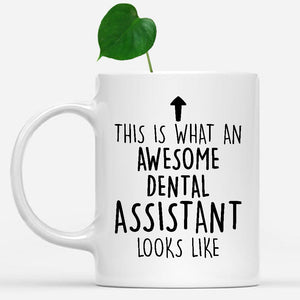 white-mug-Funny-Dental-Assistant-Mug,-Going-Away-Gifts,-Birthday-Gift-For-Coworkers-800800
