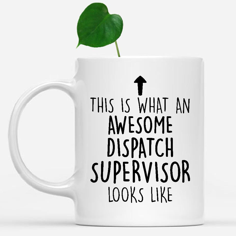 white-mug-Funny-Dispatch-Supervisor-Mug,-Going-Away-Gifts,-Birthday-Gift-For-Coworkers-800868