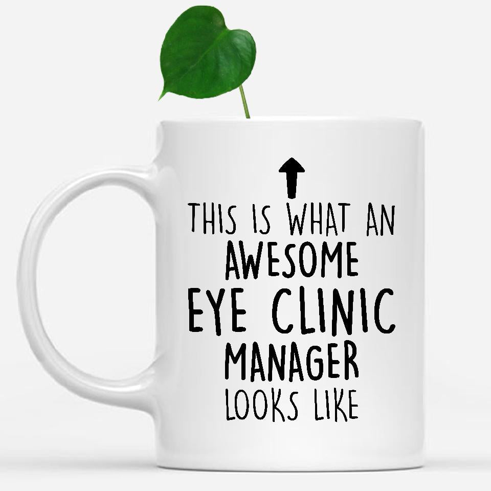white-mug-Funny-Eye-Clinic-Manager-Mug,-Going-Away-Gifts,-Birthday-Gift-For-Coworkers-501023
