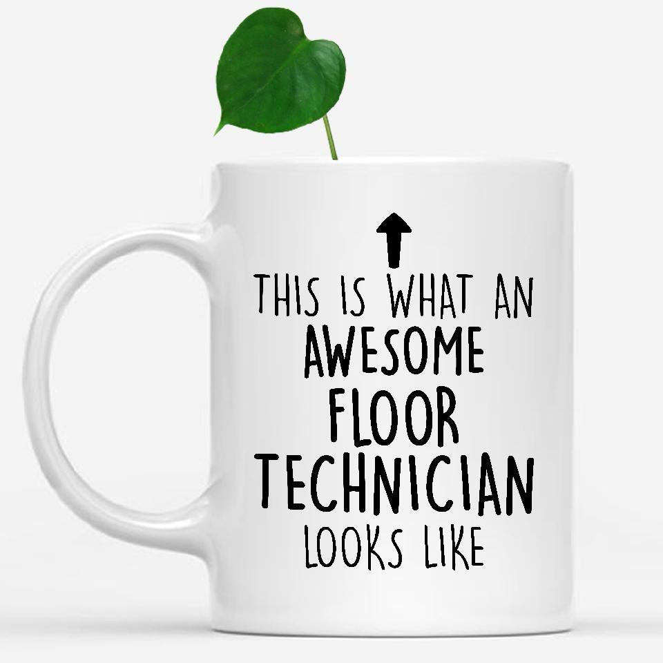 white-mug-Funny-Floor-Technician-Mug,-Going-Away-Gifts,-Birthday-Gift-For-Coworkers-801169