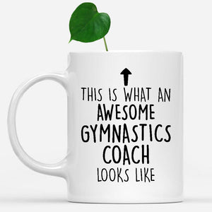 white-mug-Funny-Gymnastics-Coach-Mug,-Going-Away-Gifts,-Birthday-Gift-For-Coworkers-801301