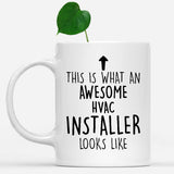 white-mug-Funny-Hvac-Installer-Mug,-Going-Away-Gifts,-Birthday-Gift-For-Coworkers-801395