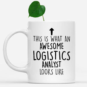 white-mug-Funny-Logistics-Analyst-Mug,-Going-Away-Gifts,-Birthday-Gift-For-Coworkers-801709