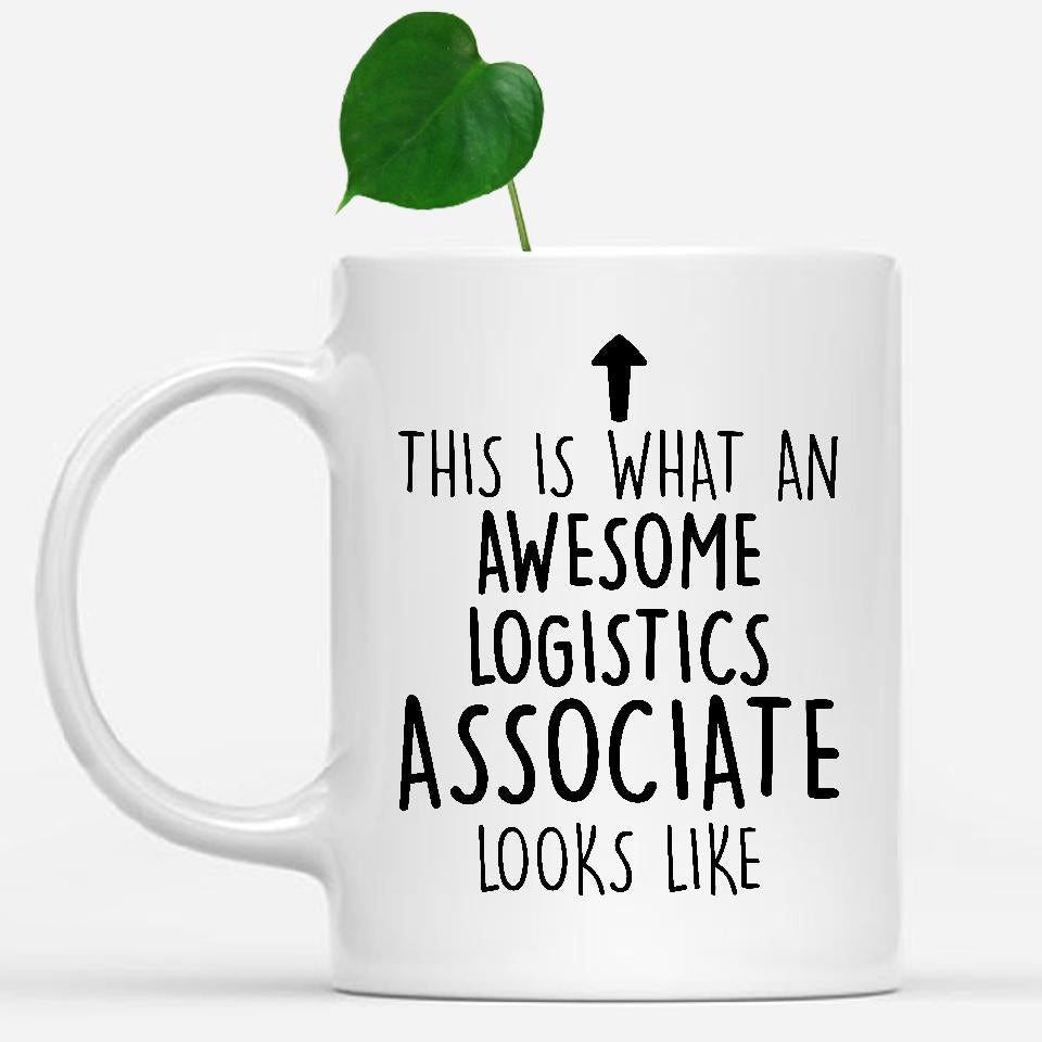 white-mug-Funny-Logistics-Associate-Mug,-Going-Away-Gifts,-Birthday-Gift-For-Coworkers-801711
