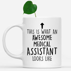 white-mug-Funny-Medical-Assistant-Mug,-Going-Away-Gifts,-Birthday-Gift-For-Coworkers-801850