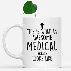 white-mug-Funny-Medical-Scribe-Mug,-Going-Away-Gifts,-Birthday-Gift-For-Coworkers-801873