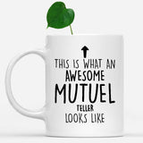 white-mug-Funny-Mutuel-Teller-Mug,-Going-Away-Gifts,-Birthday-Gift-For-Coworkers-501841