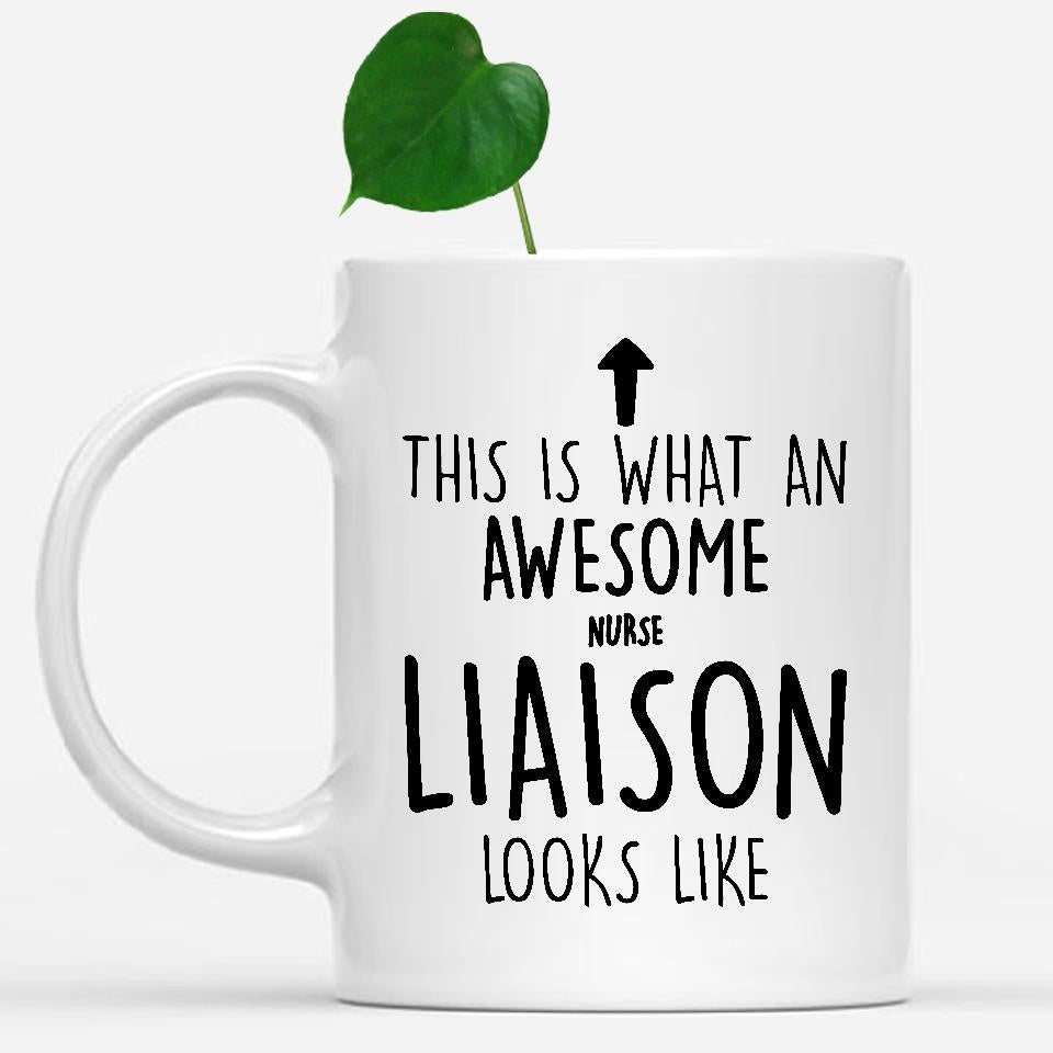 white-mug-Funny-Nurse-Liaison-Mug,-Going-Away-Gifts,-Birthday-Gift-For-Coworkers-802002