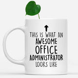 white-mug-Funny-Office-Administrator-Mug,-Going-Away-Gifts,-Birthday-Gift-For-Coworkers-802024