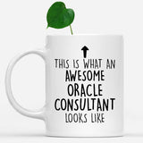 white-mug-Funny-Oracle-Consultant-Mug,-Going-Away-Gifts,-Birthday-Gift-For-Coworkers-802071