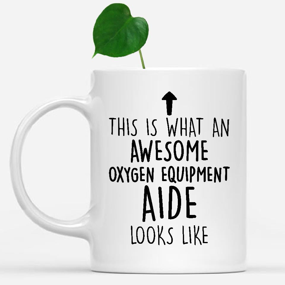 white-mug-Funny-Oxygen-Equipment-Aide-Mug,-Going-Away-Gifts,-Birthday-Gift-For-Coworkers-501950