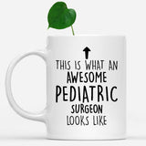white-mug-Funny-Pediatric-Surgeon-Mug,-Going-Away-Gifts,-Birthday-Gift-For-Coworkers-502002