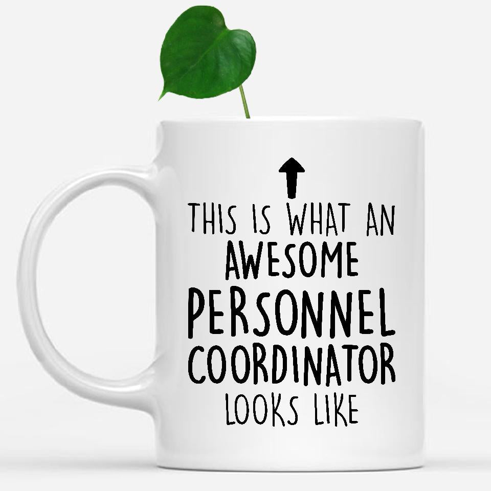 white-mug-Funny-Personnel-Coordinator-Mug,-Going-Away-Gifts,-Birthday-Gift-For-Coworkers-502019